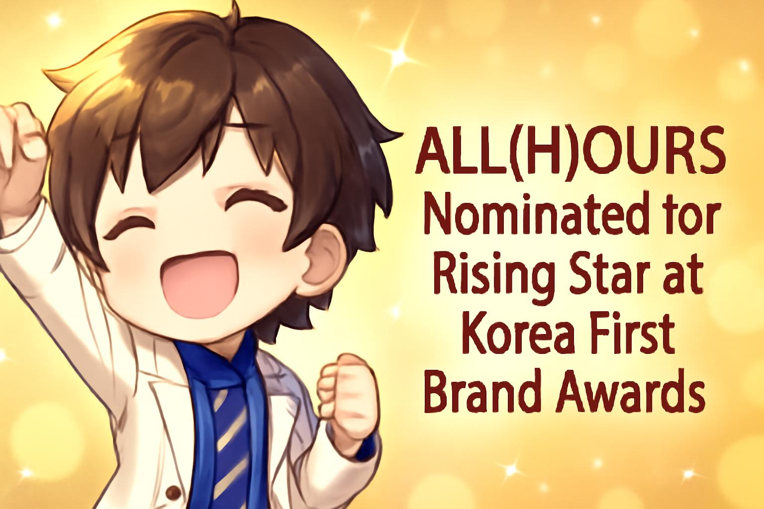 ALL(H)OURS Nominated for Rising Star at Korea First Brand Awards